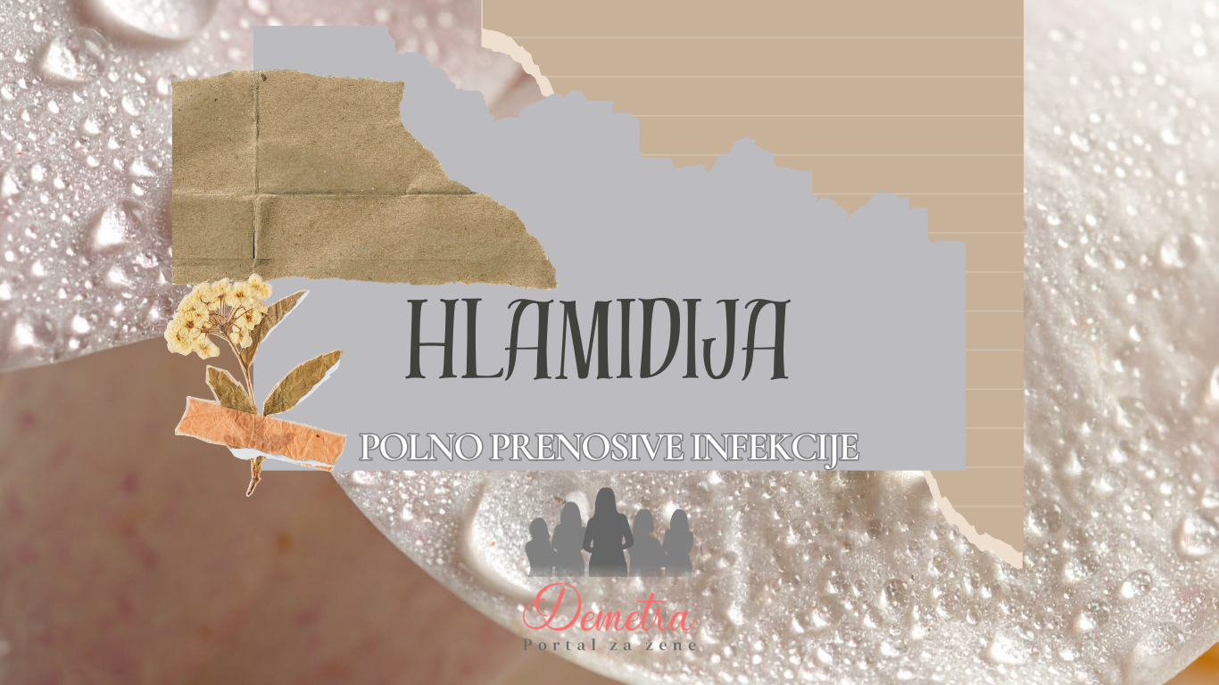 Hlamidija (Chlamydia trachomatis): simptomi, testiranje, lečenje i moguće komplikacije
