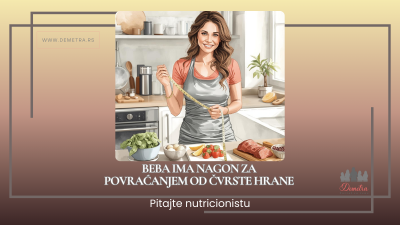 Beba ima nagon za povraćanjem od čvrste hrane