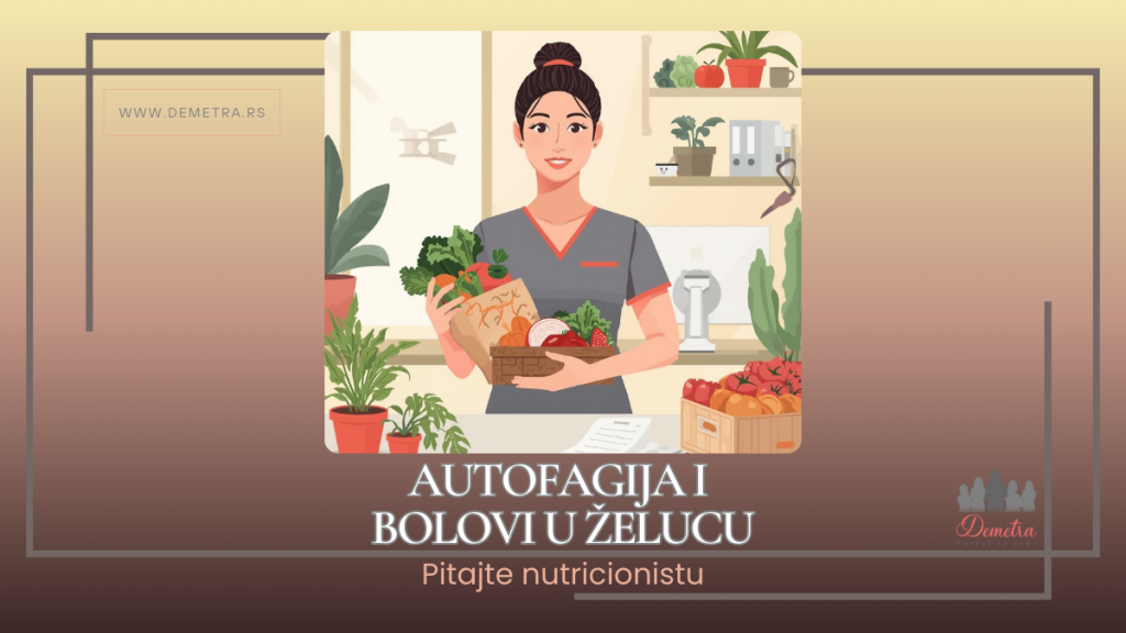 Autofagija i bolovi u želucu