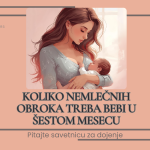Koliko nemlečnih obroka treba bebi u šestom mesecu