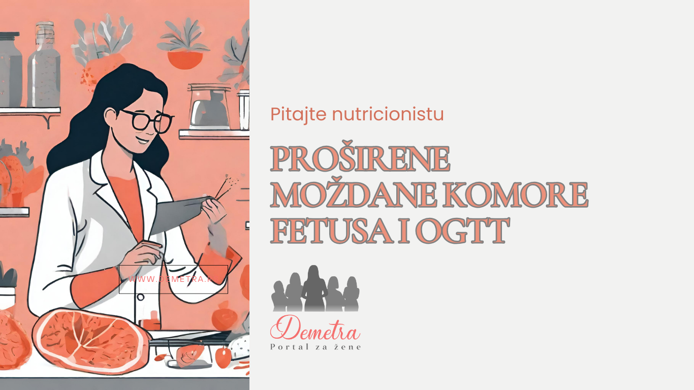 Proširene moždane komore fetusa i ogtt