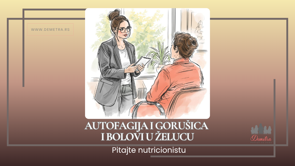 Autofagija i gorušica i bolovi u želucu