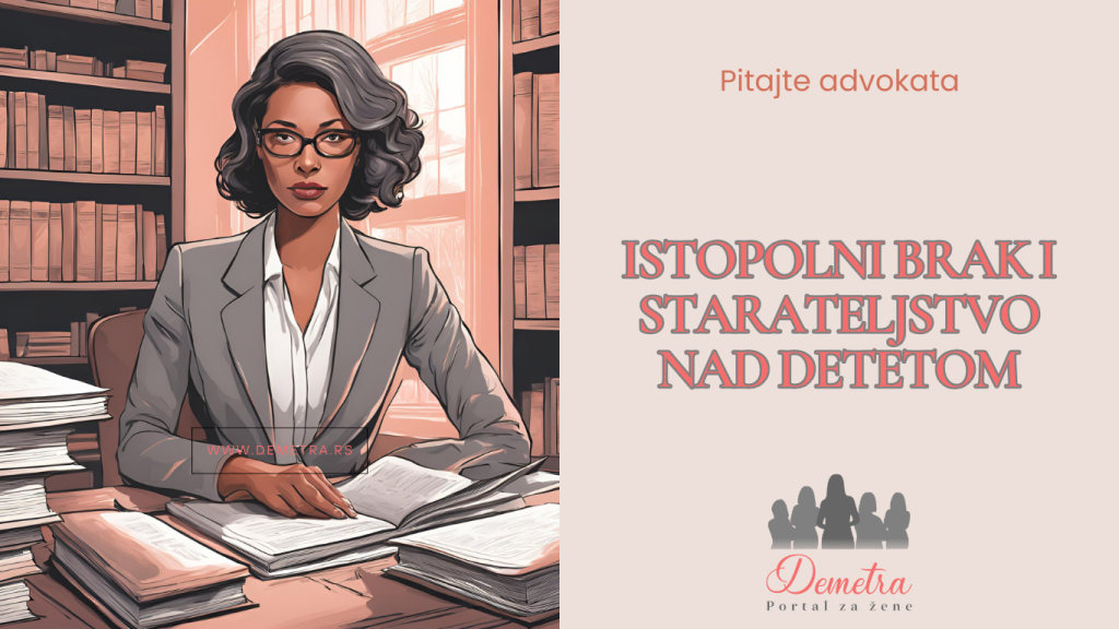 Istopolni brak i starateljstvo nad detetom
