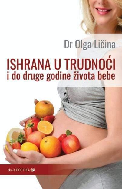 Dr Olga Ličina - knjiga Ishrana u trudnoći