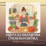dijeta sa smanjenim unosom fosfora