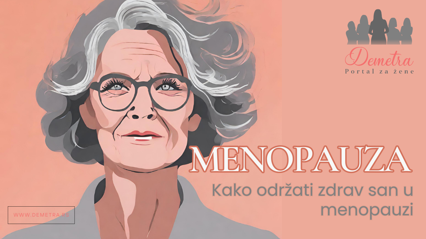 Spavanje u menopauzi: Zdrav san tokom menopauze
