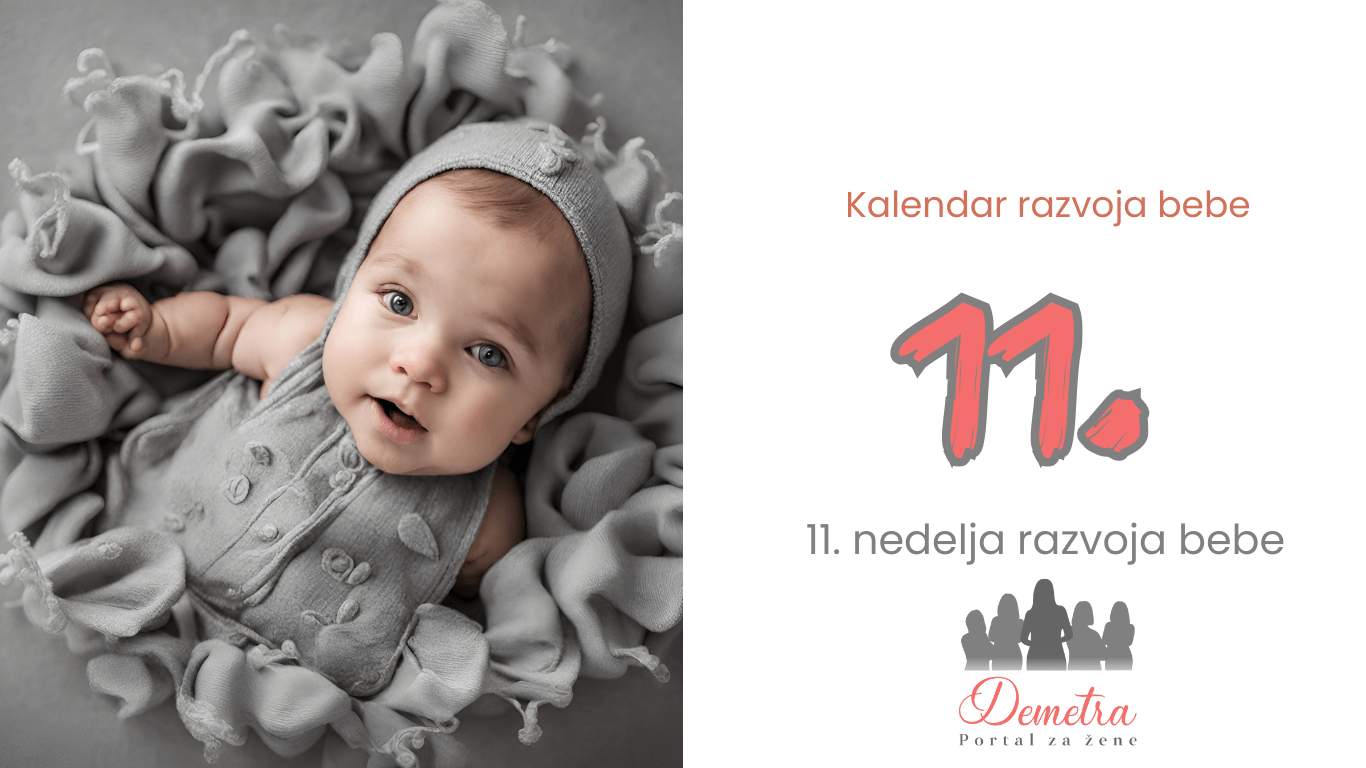 11. nedelja bebinog razvoja – Kalendar razvoja bebe