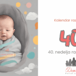 40. nedelja bebinog razvoja