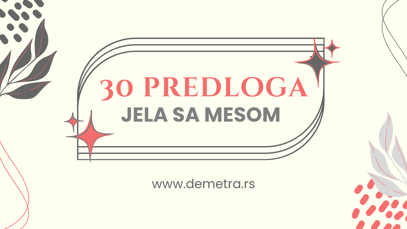 Predlozi za jela sa mesom – 30 različitih jela