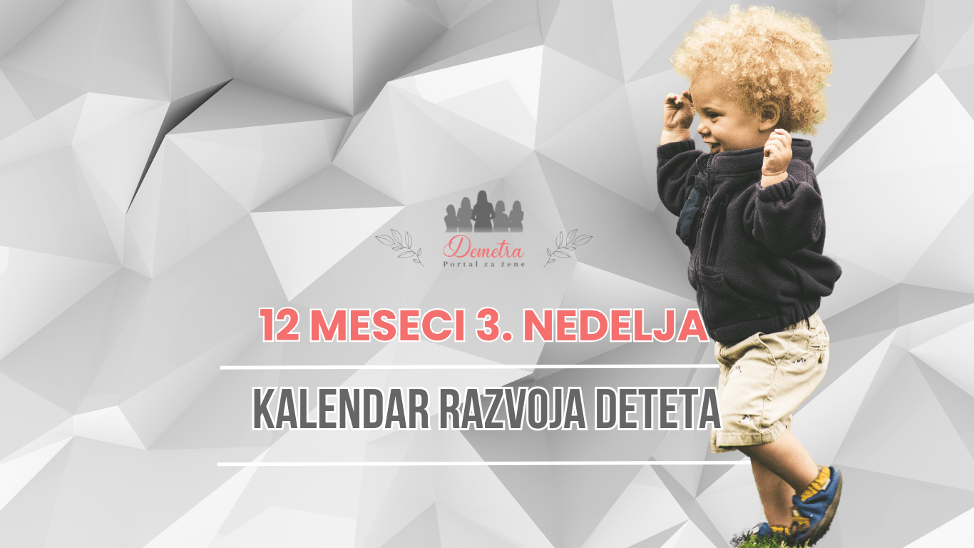12 meseci 3. nedelja
