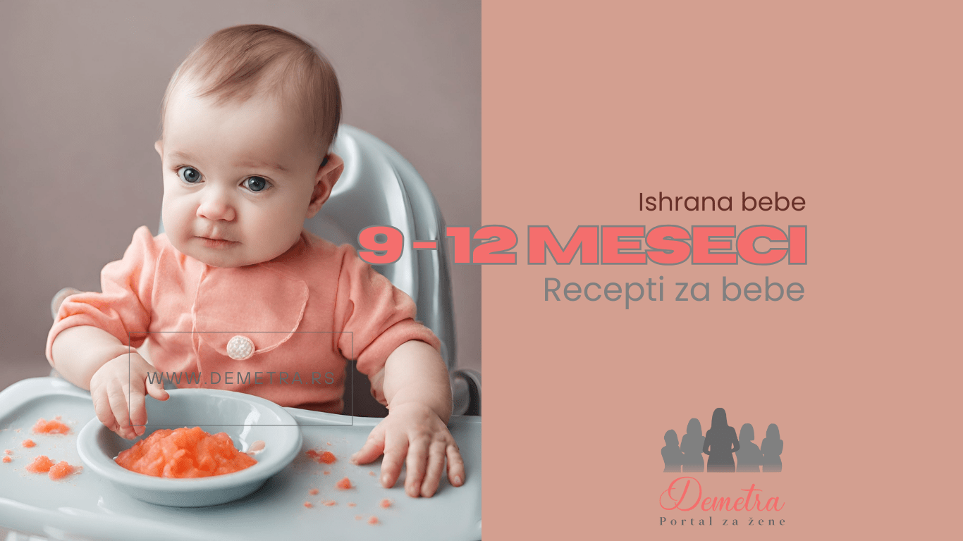 Recepti za bebe od 9 do 12 meseci