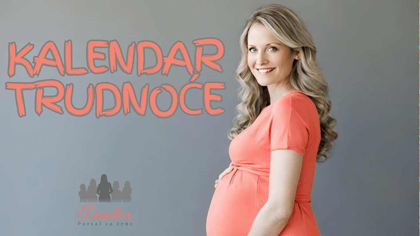 Kalendar trudnoće – od 1. do 42. nedelje