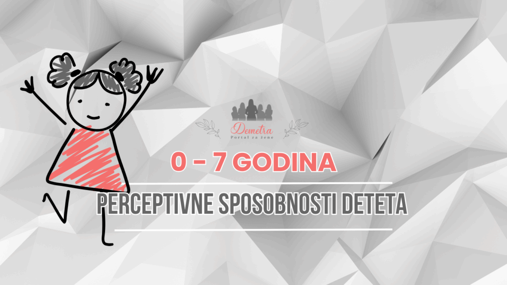 Perceptivne sposobnosti deteta