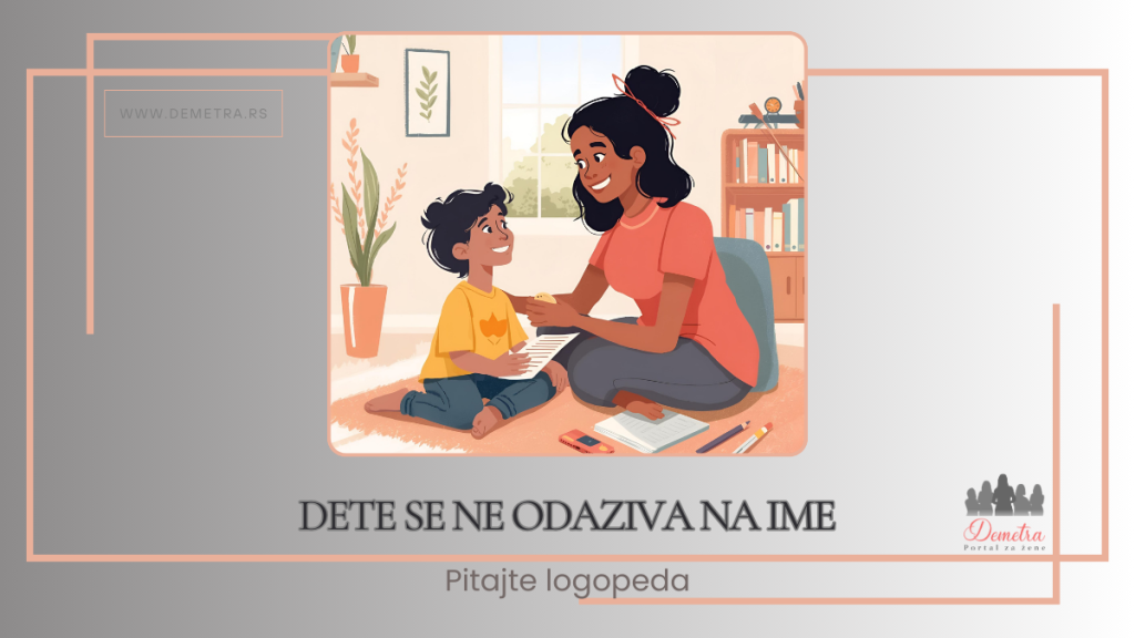 dete se ne odaziva na ime