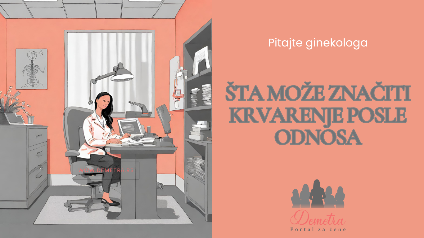 Šta može značiti krvarenje posle odnosa