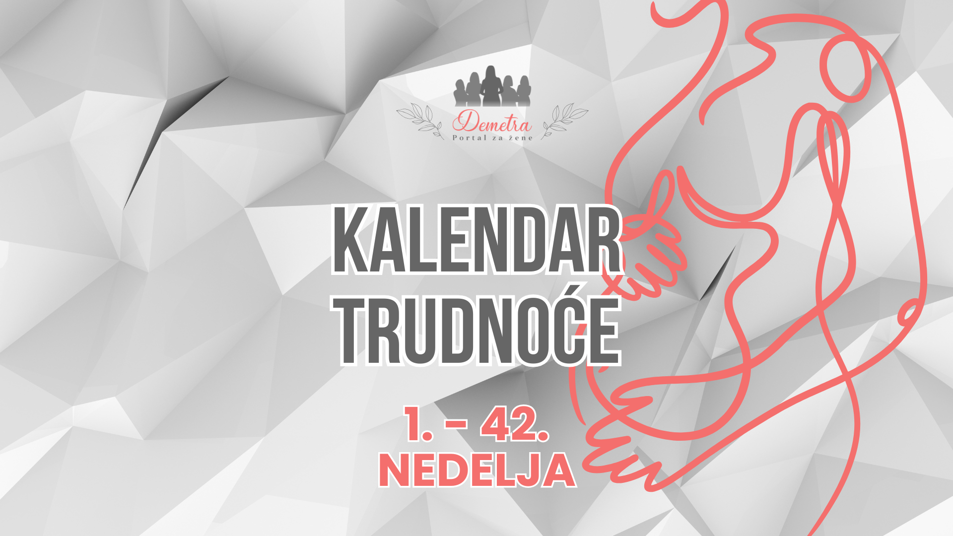 Kalendar trudnoće – od 1. do 42. nedelje