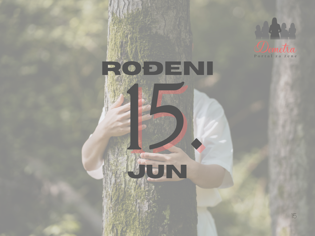 Rođeni 15.juna – osobine ličnosti, ljubav, karijera i karakter