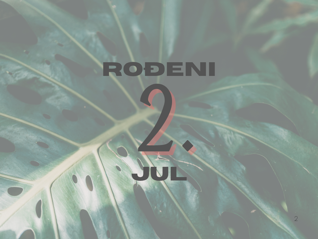 rođeni 2.jul