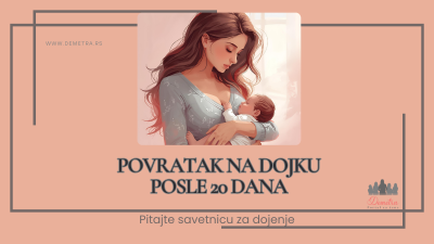 Povratak na dojku posle 20 dana