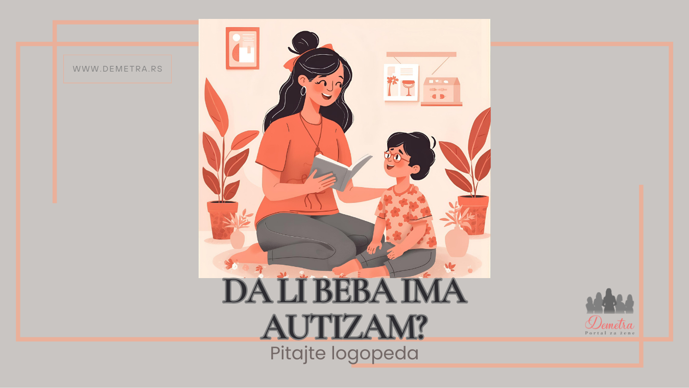 Da li beba ima autizam?