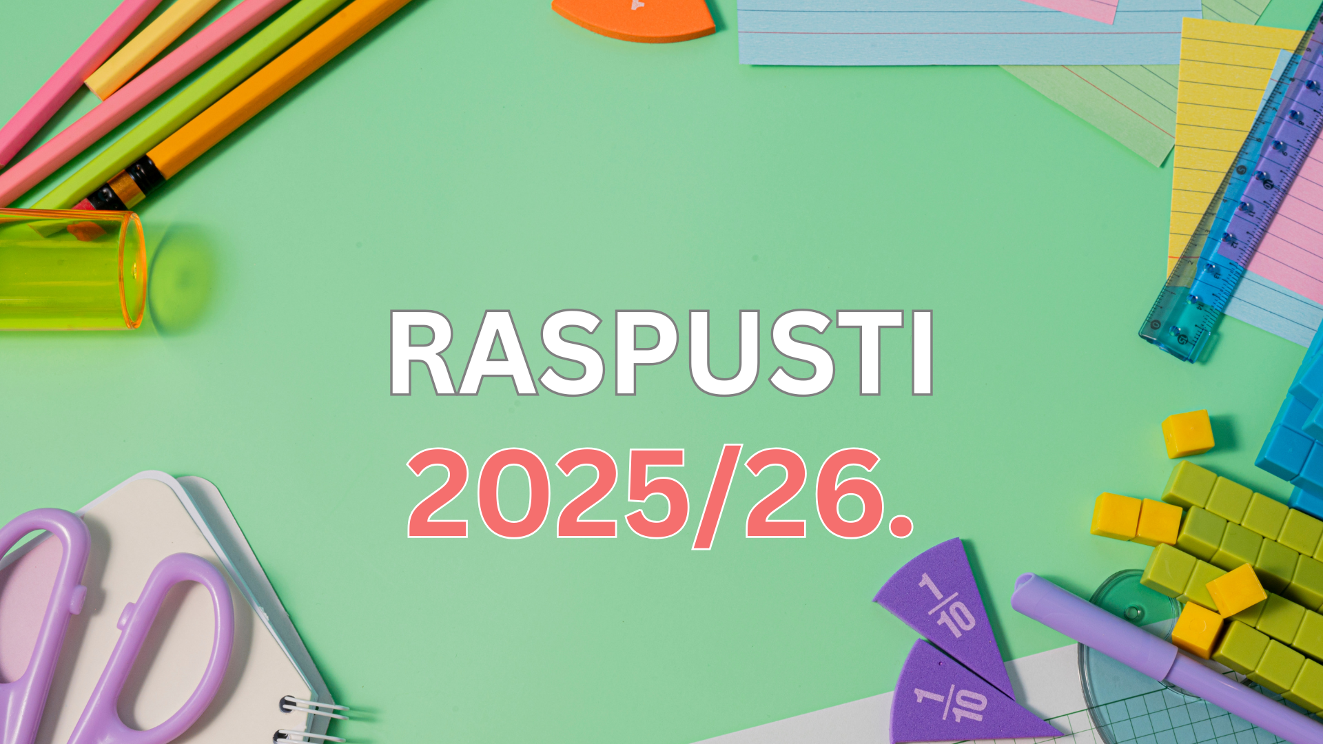 Školski raspusti 2025/2026 – 5 prilika za porodični predah