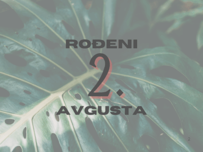rođeni 2. avgusta