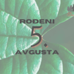 rođeni 5. avgusta