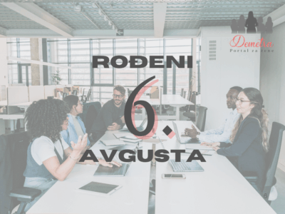 rođeni 6. avgusta