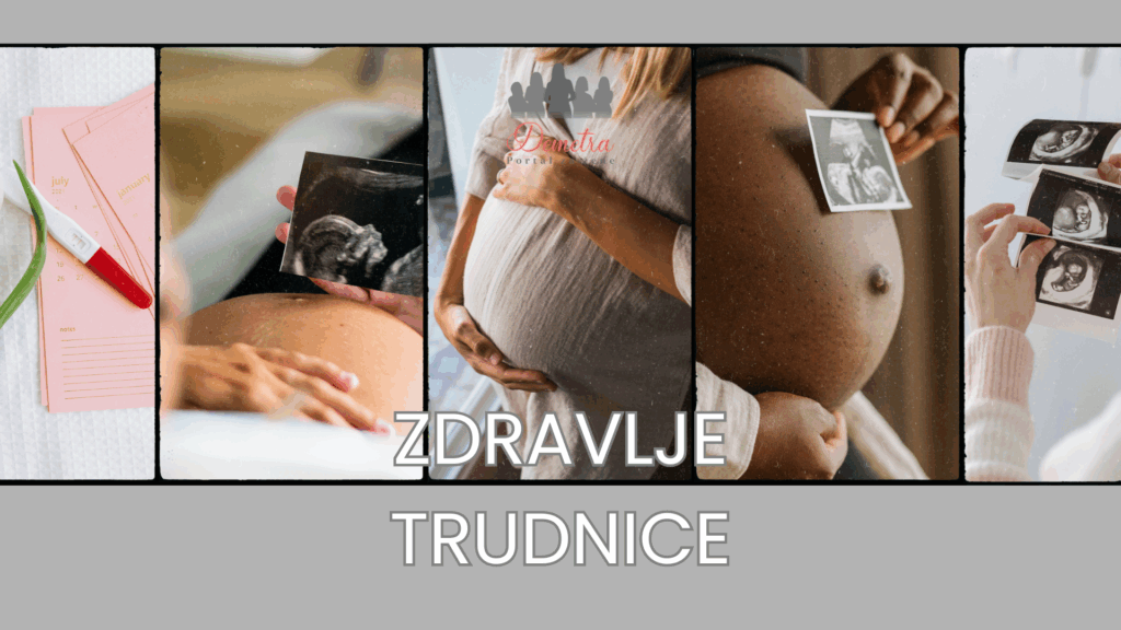 ZDRAVLJE TRUDNICE