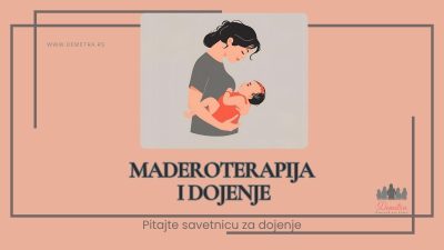 maderoterapija i dojenje