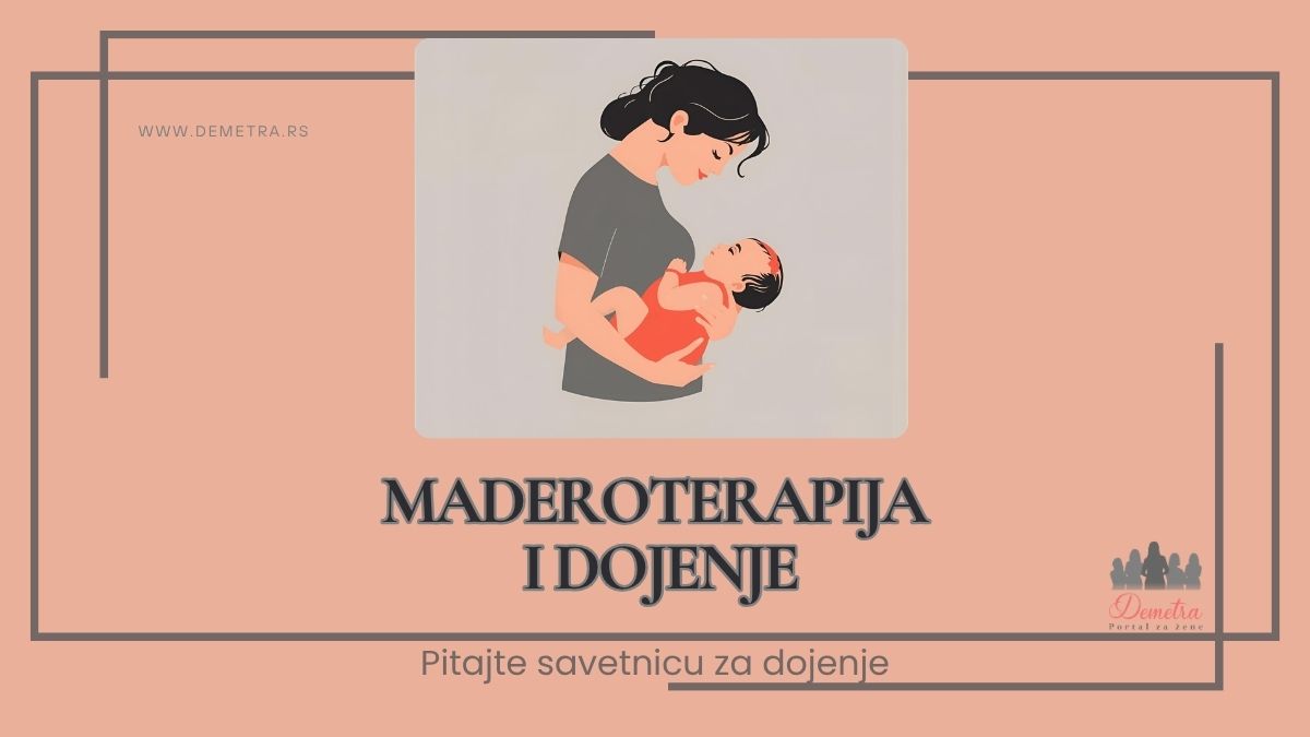 Maderoterapija i dojenje