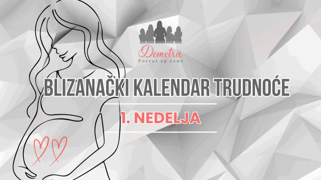 1 nedelja blizanačke trudnoće