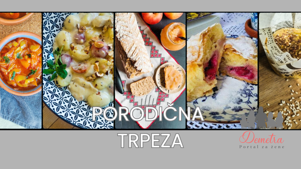 porodična trpeza - recepti na demetra.rs