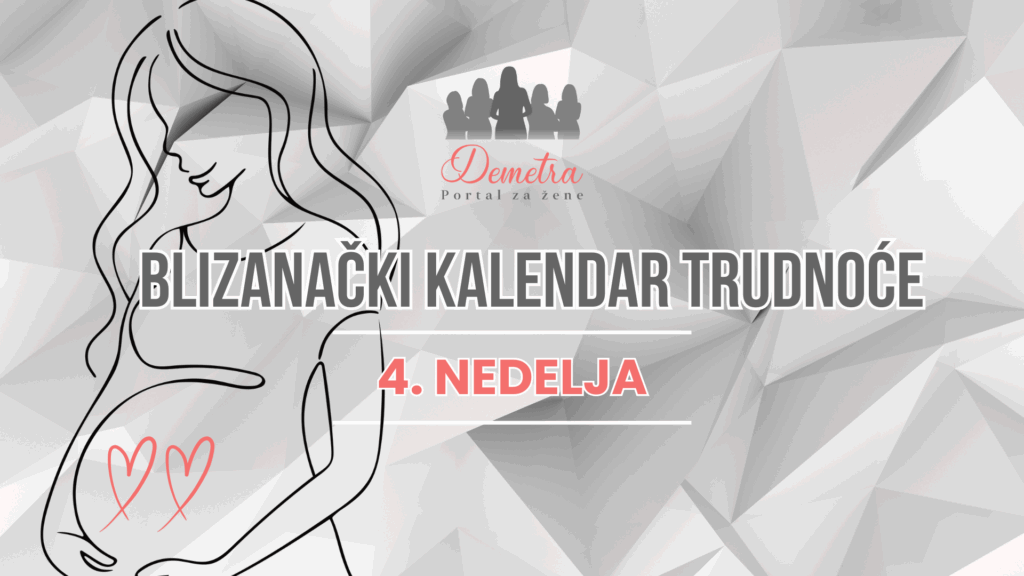 4. nedelja blizanačke trudnoće