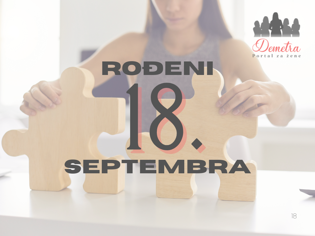 Rođeni 18. septembra – osobine ličnosti, ljubav, karijera i karakter