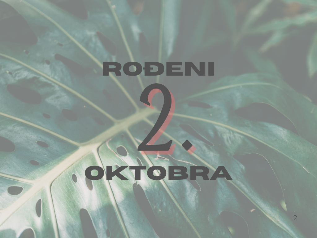 Rođeni 2. oktobra – osobine ličnosti, ljubav, karijera i karakter