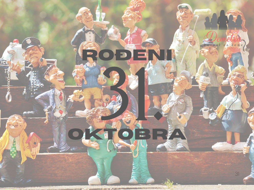 Rođeni 31. oktobra – osobine ličnosti, ljubav, karijera i karakter