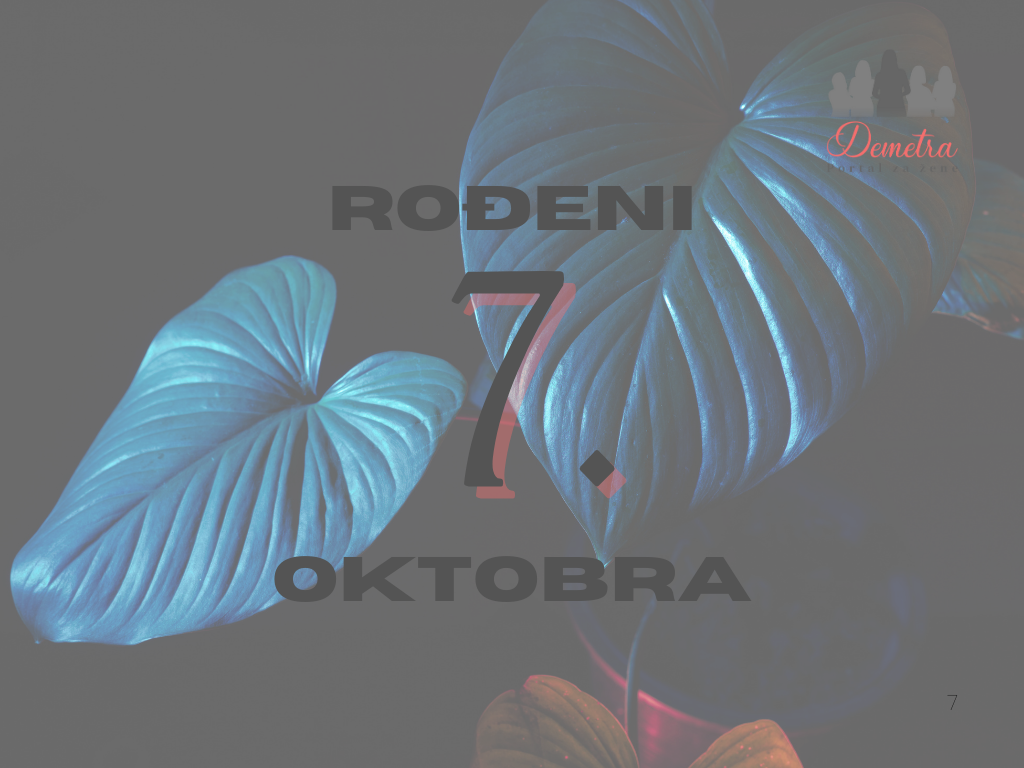 Rođeni 7. oktobra – osobine ličnosti, ljubav, karijera i karakter