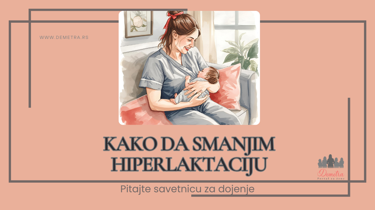 kako da smanjim hiperlaktaciju