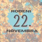 rođeni 22. novembra