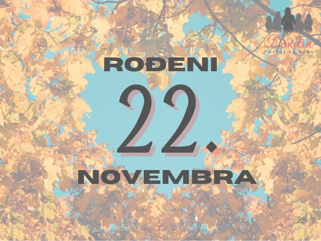 rođeni 22. novembra