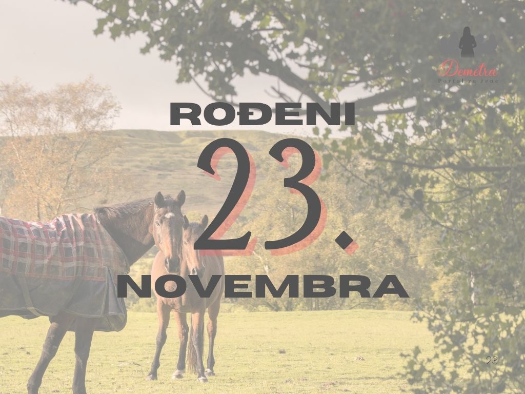 Rođeni 23. novembra – osobine ličnosti, ljubav, karijera i karakter