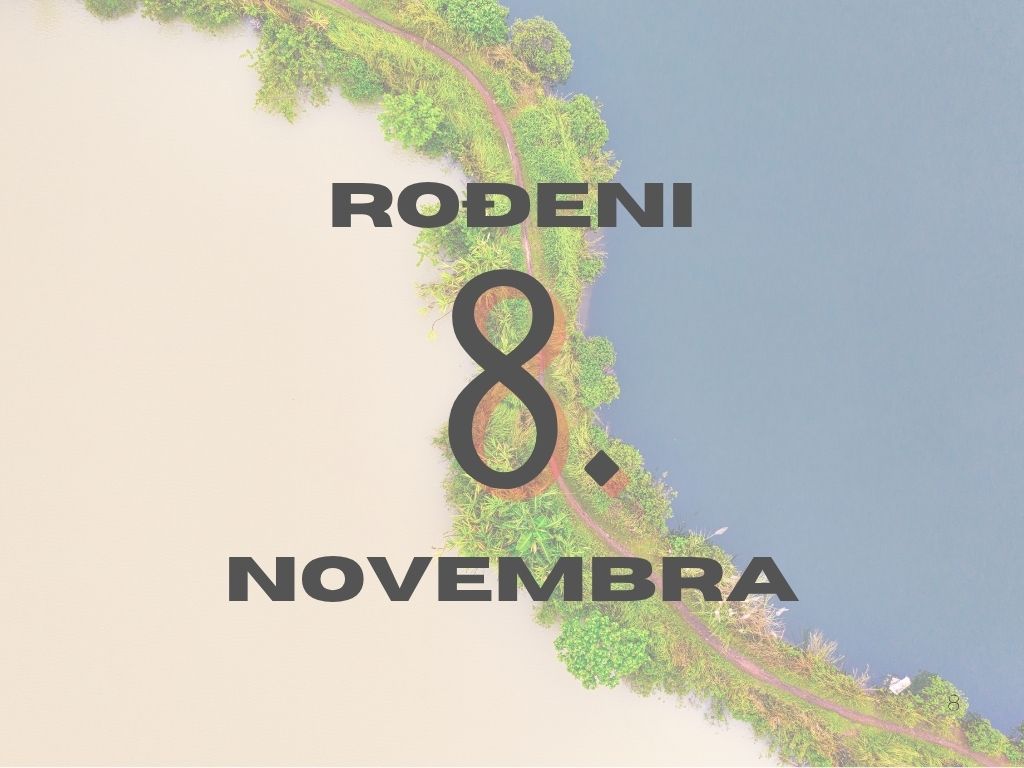rođeni 8. novembra