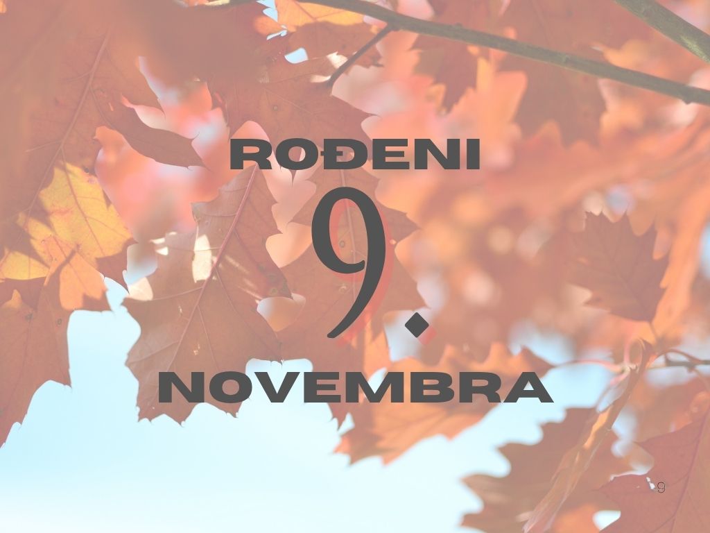 rođeni 9. novembra