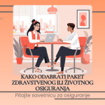 Kako odabrati paket zdravstvenog ili životnog osiguranja