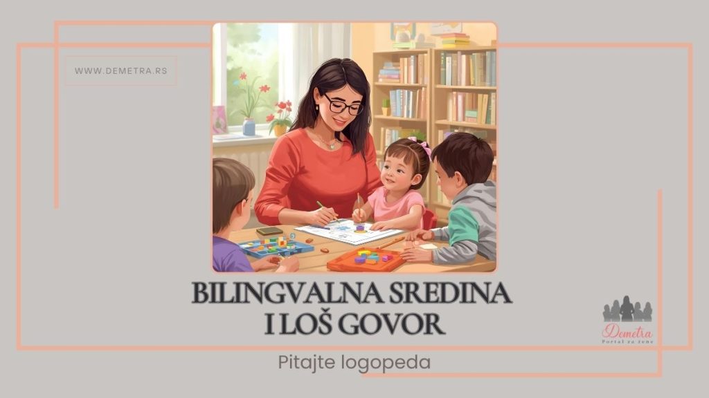 bilingvalna sredina i loš govor