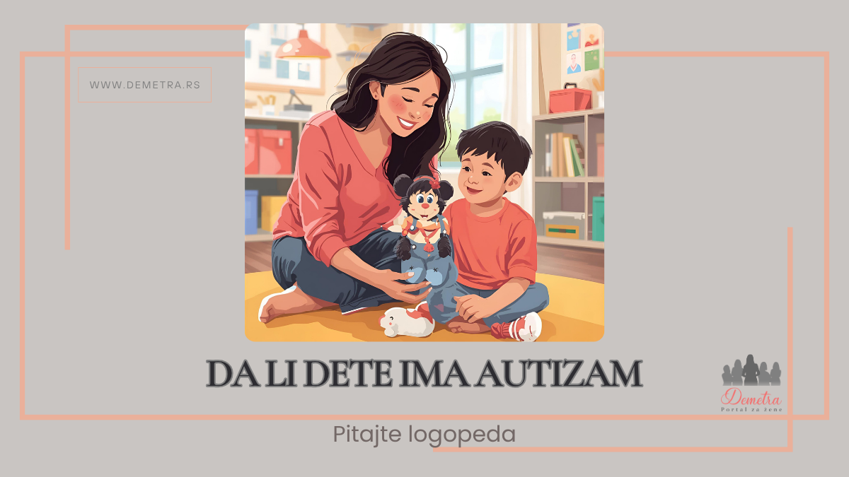 Da li dete ima autizam?