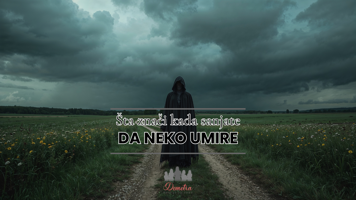 Snovi o smrti: Šta znači kada sanjate da neko umire?