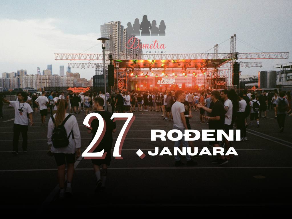 Rođeni 27. januara – osobine ličnosti, ljubav, karijera, zdravlje i karakter