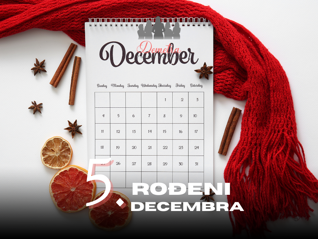 Rođeni 5. decembra – osobine ličnosti, ljubav, karijera i karakter
